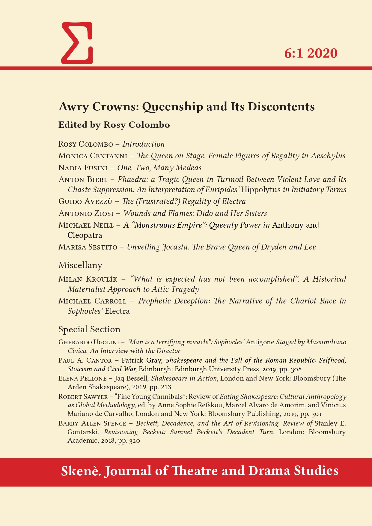 					View Vol. 6 No. 1 (2020): Awry Crowns: Queenship and Its Discontents
				
